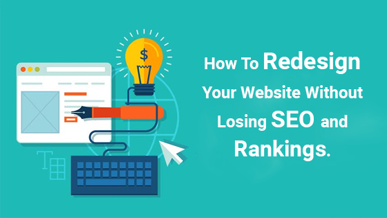 Step by step guide: Redesign website without harming SEO