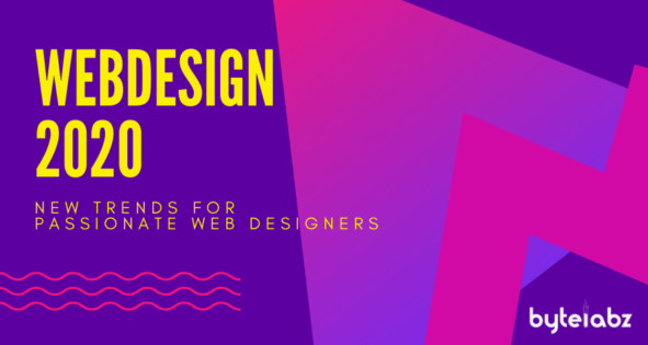 Webdesign 2020: New trends for passionate web designers