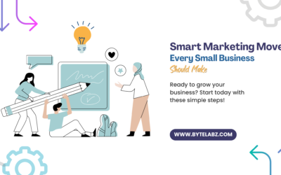 Smart Digital Marketing Moves for Small Businesses: A Complete Guide to Growth