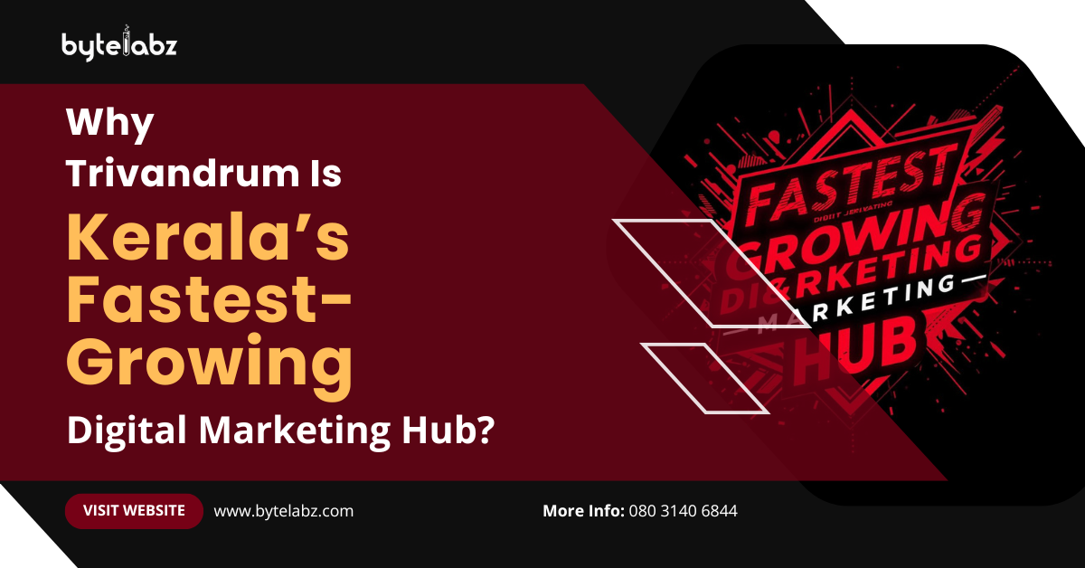 Fastest-Growing Digital Marketing Hub Fastest-Growing Digital Marketing Hub Trivandrum
