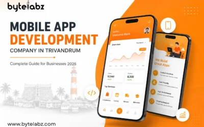 Mobile App Development Company in Trivandrum: Complete Guide for Businesses