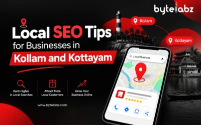 Local SEO Tips for Businesses in Kollam and Kottayam | ByteLabz